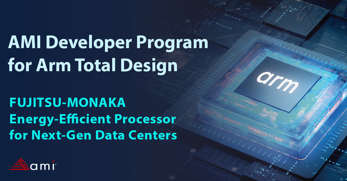 AMI DevProgram for ARM total design